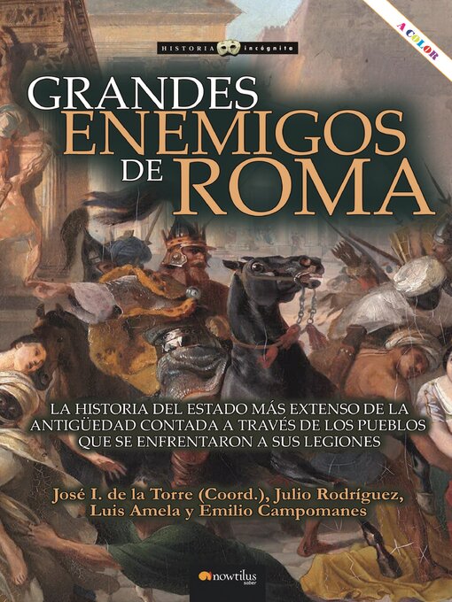 Title details for Grandes enemigos de Roma by José Ignacio de la Torre - Available